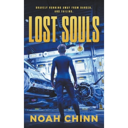 (영문도서) Lost Souls Paperback, Noah Chinn Books, English, 9798215294697