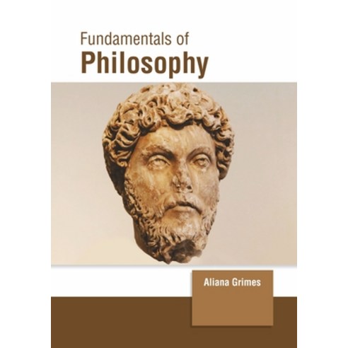 (영문도서) Fundamentals of Philosophy Hardcover, Clanrye International, English, 9781647261504