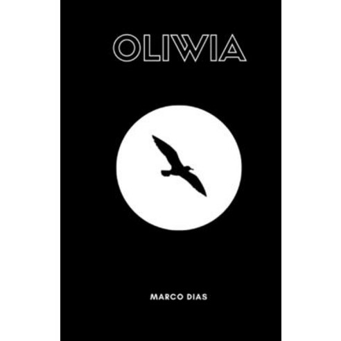 (영문도서) Oliwia Paperback, Lr Price Publications Ltd, English, 9781838339531