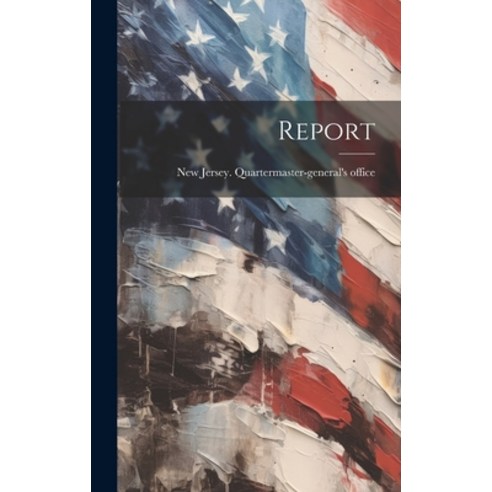 (영문도서) Report Hardcover, Legare Street Press, English, 9781019426968