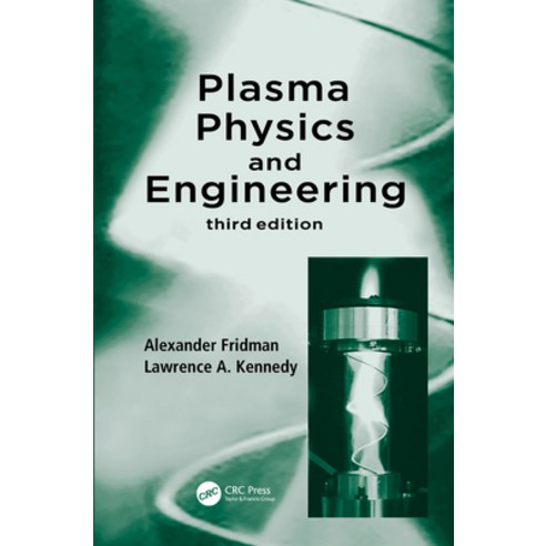 Plasma Physics and Engineering Hardcover, CRC Press, English, 9781498772211