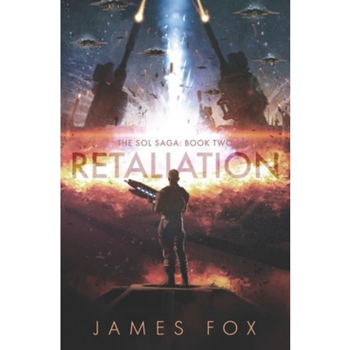 (영문도서) Retaliation (The Sol Saga Book 2) Paperback, Dawnrunner Press, English, 9781954344242