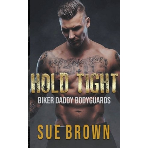 (영문도서) Hold Tight Paperback, Sue Brown, English, 9798224138555