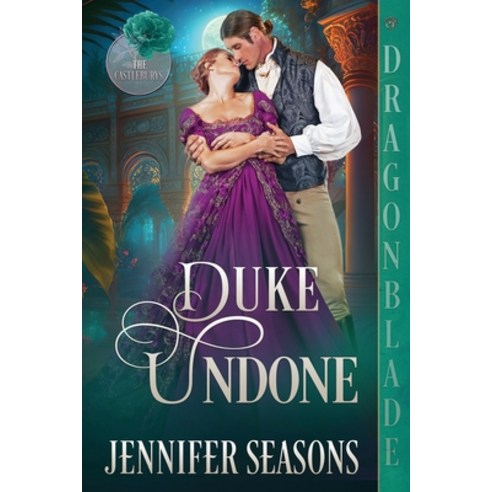 (영문도서) Duke Undone Paperback, Dragonblade Publishing, Inc., English, 9781963585155
