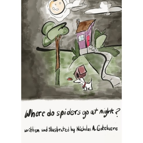 (영문도서) Where do spiders go at night? Hardcover, Frida Kauai Publishing LLC, English, 9781733183147