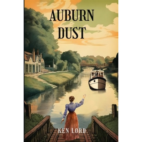 (영문도서) Auburn Dust Paperback, Lulu.com, English, 9781312660151