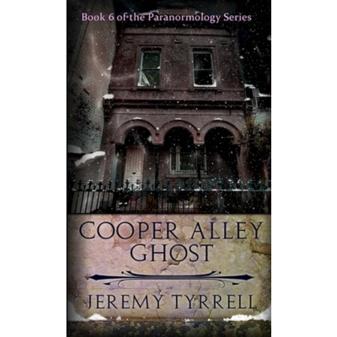 (영문도서) Cooper Alley Ghost Paperback, Lulu.com, English, 9781471797385