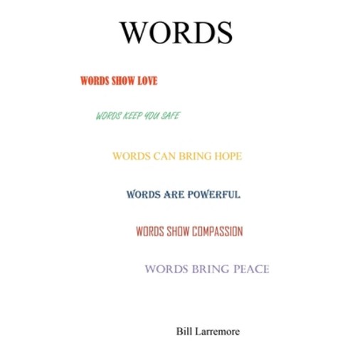 (영문도서) Words Paperback, Bill Larremore, English, 9780578982878