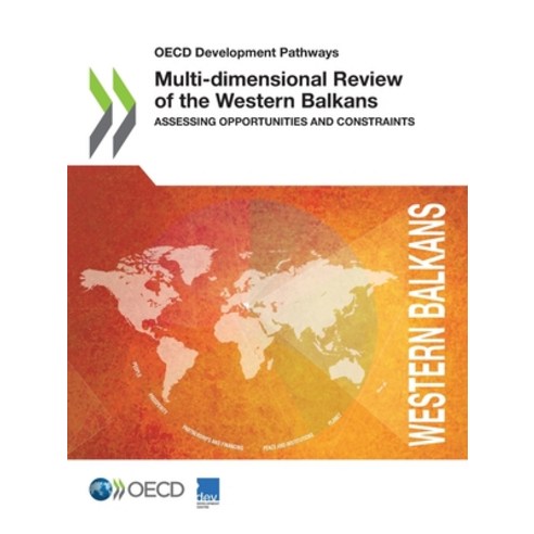 (영문도서) Multi-dimensional Review of the Western Balkans Paperback, Org. for Economic Cooperati..., English, 9789264391673