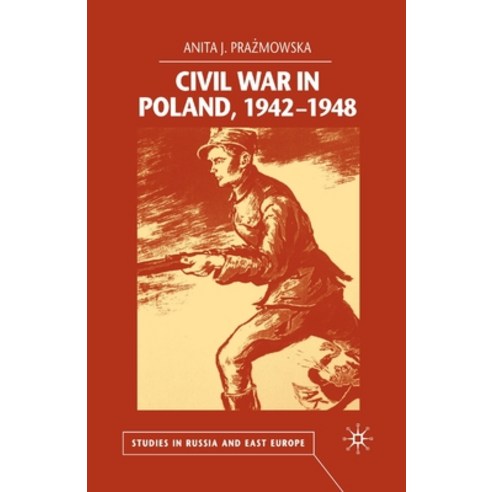 Civil War in Poland 1942-1948 Paperback, Palgrave MacMillan, English, 9781349430420