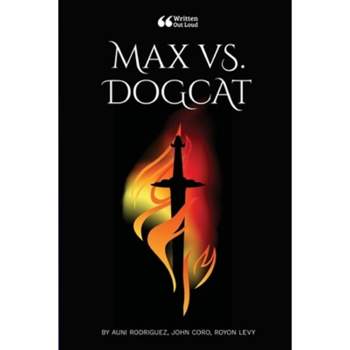 (영문도서) Max vs. Dogcat Paperback, Lulu.com, English, 9781458377760