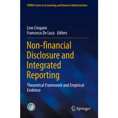 (영문도서) Non-Financial Disclosure and Integrated Reporting: Theoretical Framework and Empirical Evidence Paperback, Springer, English, 9783030903572