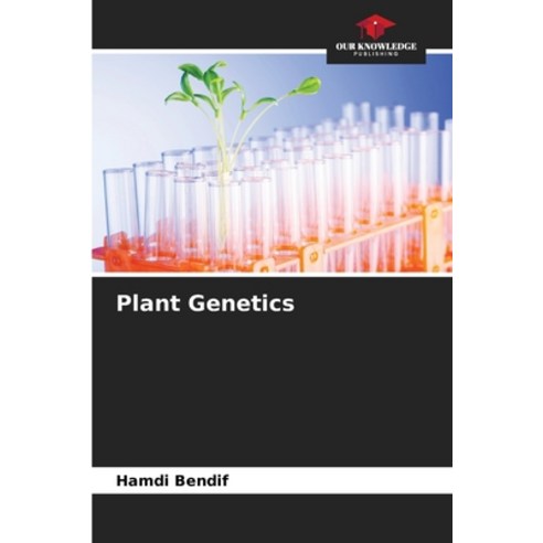 (영문도서) Plant Genetics Paperback, Our Knowledge Publishing, English, 9786206016410