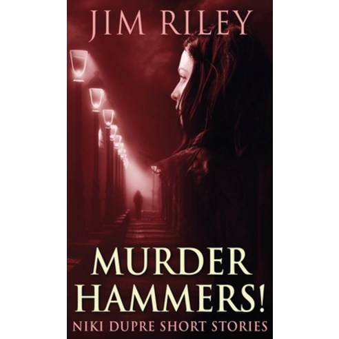 (영문도서) Murder Hammers! Hardcover, Next Chapter, English, 9784824118493