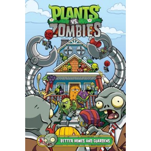 (영문도서) Plants vs. Zombies Volume 15: Better Homes and Guardens Hardcover, Dark Horse Books, English, 9781506713052