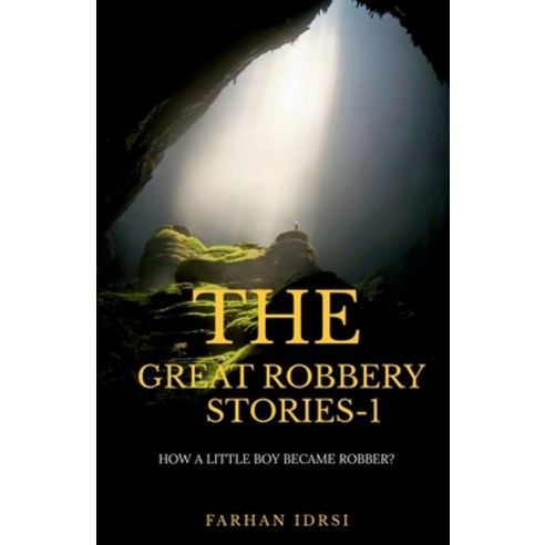 (영문도서) The Great Robbery Stories Paperback, Notion Press, English, 9781648286445