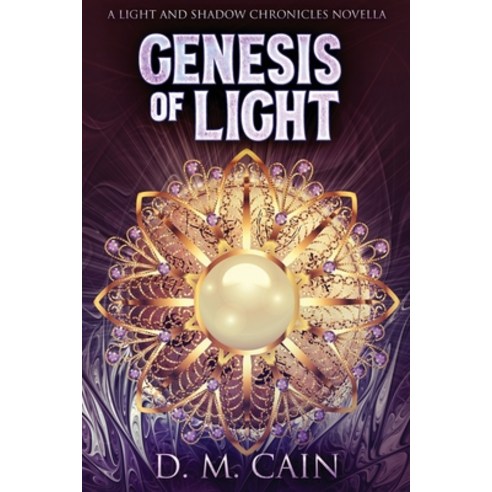 (영문도서) Genesis Of Light Paperback, Next Chapter, English, 9784867500590