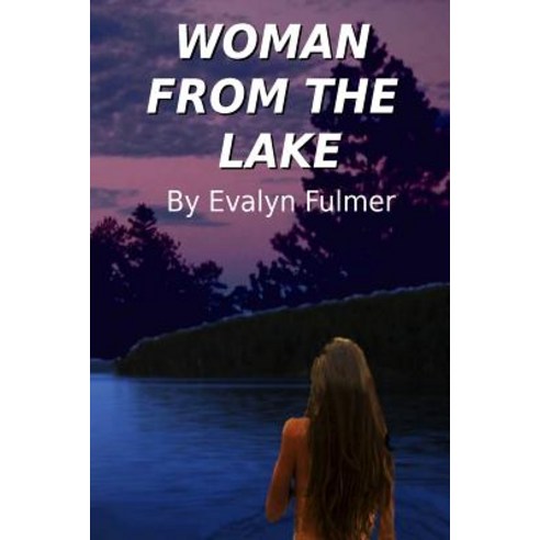 Woman from the Lake Paperback, Createspace Independent Pub..., English, 9781726024037