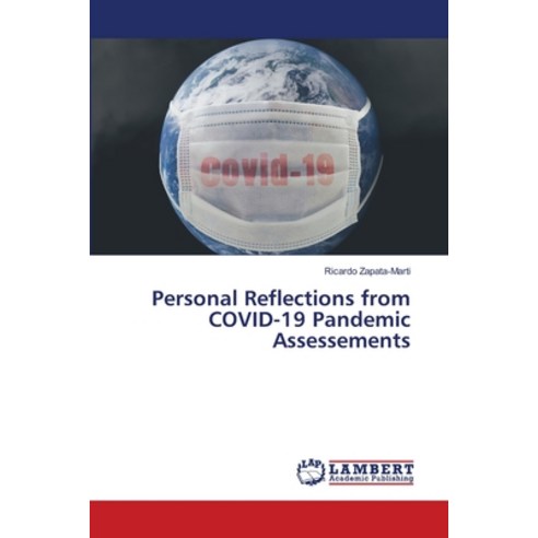 (영문도서) Personal Reflections from COVID-19 Pandemic Assessements Paperback, LAP Lambert Academic Publis..., English, 9786203303261
