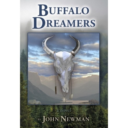 (영문도서) Buffalo Dreamers Paperback, Sweetgrass Books, English, 9781591523123