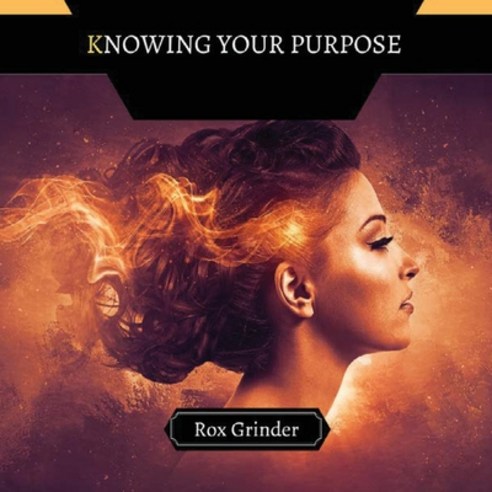 (영문도서) Knowing Your Purpose Paperback, Creative Arts Management Ou, English, 9789916676332