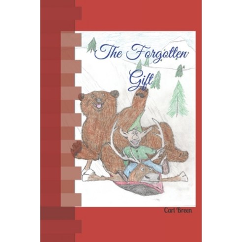 (영문도서) The Forgotten Gift Paperback, Independently Published, English, 9798496955492