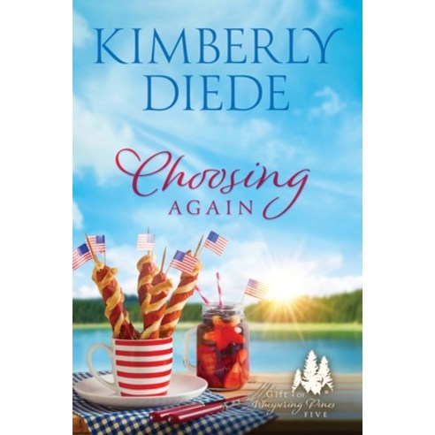 (영문도서) Choosing Again Paperback, Kimberly Diede, English, 9781961305182