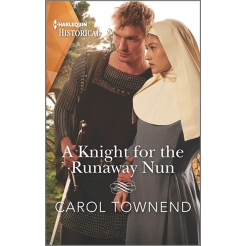 (영문도서) A Knight for the Runaway Nun Mass Market Paperbound, Harlequin Special Releases, English, 9781335724007
