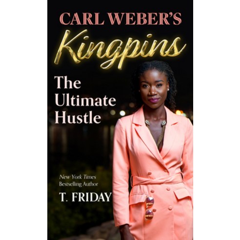 (영문도서) Carl Weber''s Kingpins: The Ultimate Hustle Library Binding, Thorndike Press Large Print, English, 9798885796569