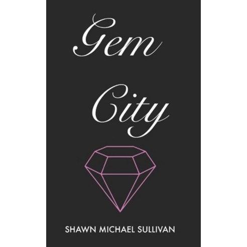(영문도서) Gem City Paperback, Neon Burrito Publishing, English, 9780998520544