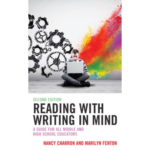 (영문도서) Reading with Writing in Mind: A Guide for All Middle and High School Educators 2nd Edition Hardcover, Rowman & Littlefield Publis..., English, 9781475872798