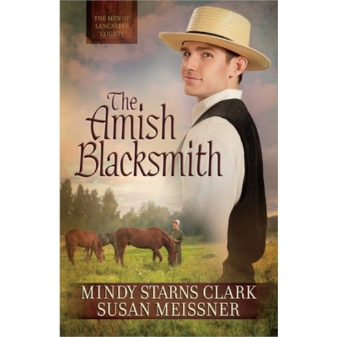 (영문도서) The Amish Blacksmith: Volume 2 Paperback, Harvest House Publishers, English, 9780736957366