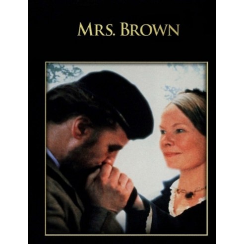 Mrs Brown: Screenplay Paperback, Independently Published