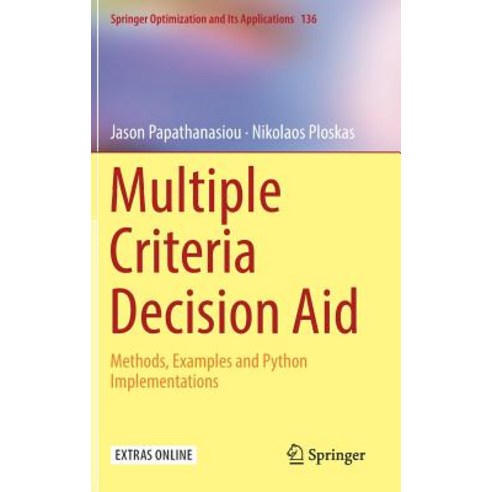 (영문도서) Multiple Criteria Decision Aid: Methods Examples and Python Implementations Hardcover, Springer, English, 9783319916460