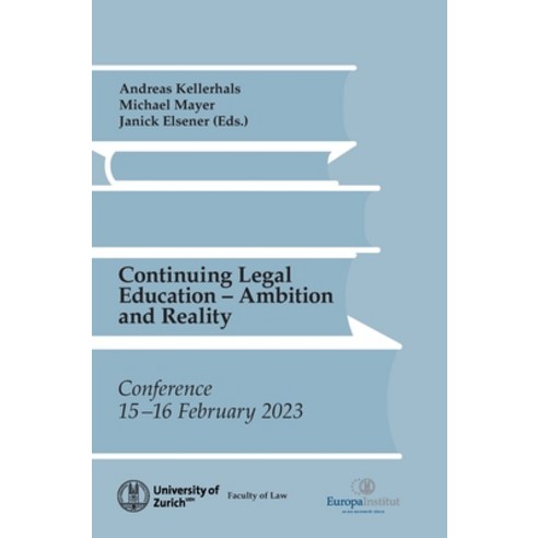 (영문도서) Continuing Legal Education: Ambition and Reality Hardcover, Buch & Netz, English, 9783038056294