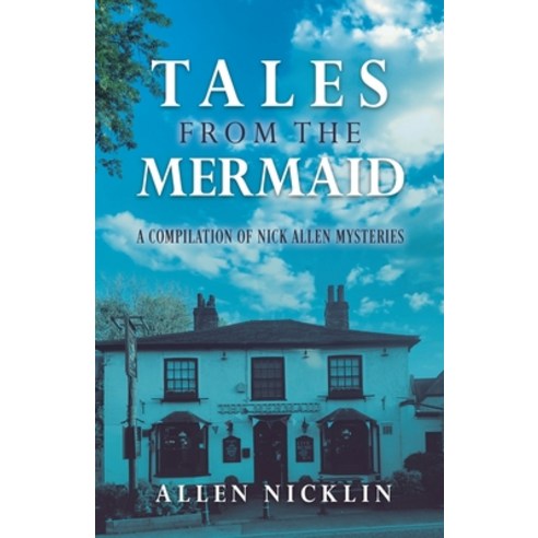 (영문도서) Tales from the Mermaid Paperback, Allen Nicklin, English, 9781917293679