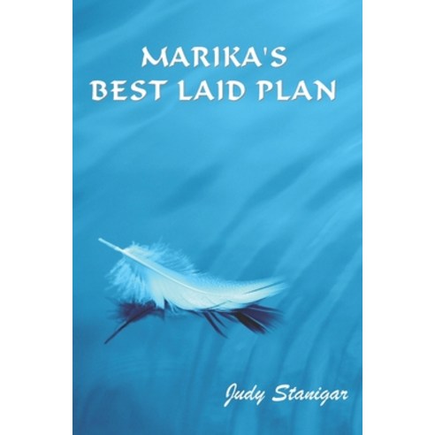 (영문도서) Marika''s Best Laid Plan Paperback, All Things That Matter Press, English, 9781737767138