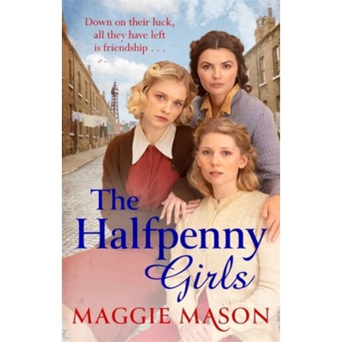 (영문도서) The Halfpenny Girls Paperback, Sphere, English, 9780751580723