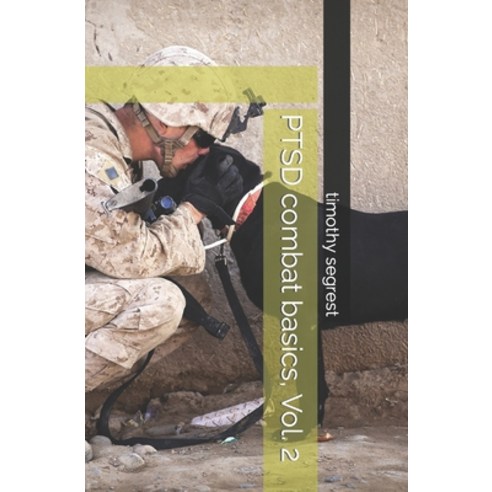 (영문도서) PTSD combat basics Vol. 2 Paperback, Independently Published, English, 9798397199094