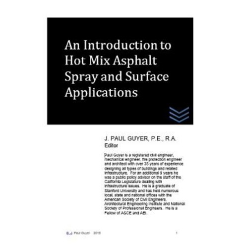 An Introduction to Hot Mix Asphalt Spray and Surface Applications Paperback, Independently Published, English, 9781983252761