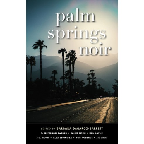 (영문도서) Palm Springs Noir Hardcover, Akashic Books, English, 9781636140421