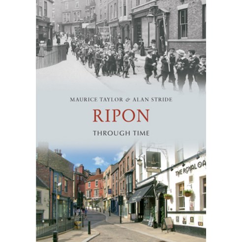 Ripon Through Time Paperback, Amberley Publishing, English ...