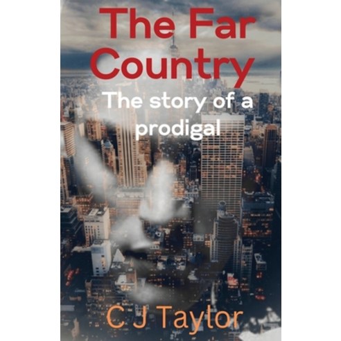 (영문도서) The Far Country Paperback, Cj Taylor, English, 9781916820876