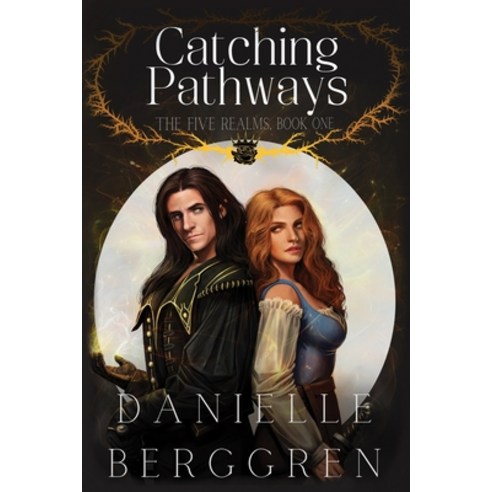 Catching Pathways: The Five Realms Book One Paperback, Independently Published, English, 9781696309158