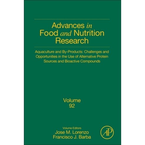 Aquaculture and By-Products: Challenges and Opportunities in the Use of Alternative Protein Sources ... Hardcover, Academic Press