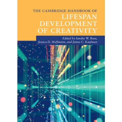 (영문도서) The Cambridge Handbook of Lifespan Development of Creativity Hardcover, Cambridge University Press, English, 9781108485098