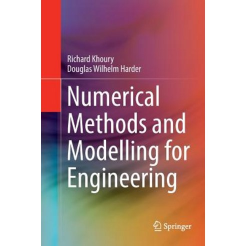 (영문도서) Numerical Methods and Modelling for Engineering Paperback, Springer, English, 9783319793313