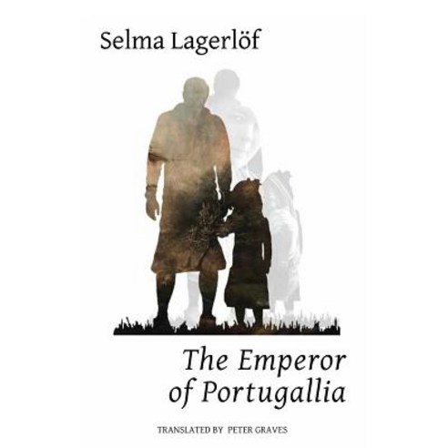 The Emperor of Portugallia Paperback, Norvik Press