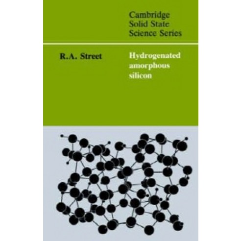 Hydrogenated Amorphous Silicon, Cambridge University Press