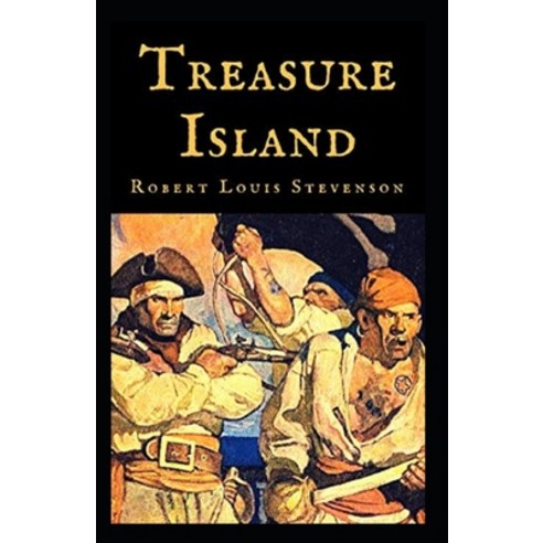 (영문도서) Treasure Island Annotated Paperback, Independently Published, English, 9798516297700